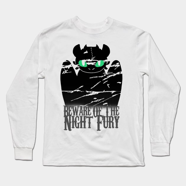 Beware of the night fury Long Sleeve T-Shirt by Potaaties